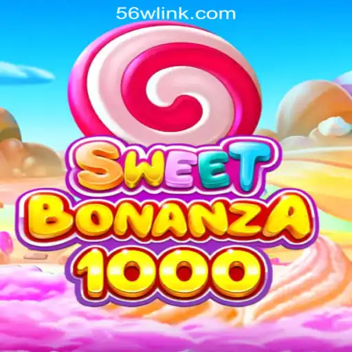 Exploring SweetBonanza1000: The Popular Slot Game by 56W.COM Oficial Slots Brasil #1