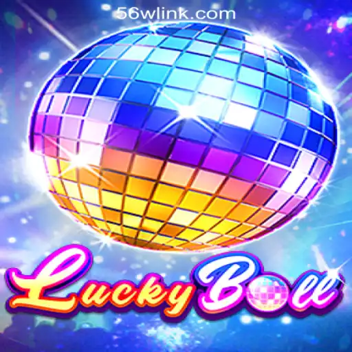 Discover the Exciting World of LuckyBall: The Premier Game on 56W.COM Oficial Slots Brasil #1